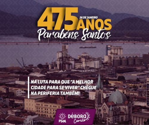 475 anos, Parabéns Santos!