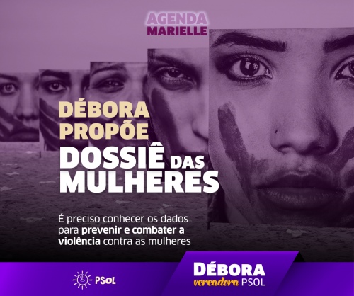 Débora Camilo (PSOL) propõe PL de Dossiê das Mulheres