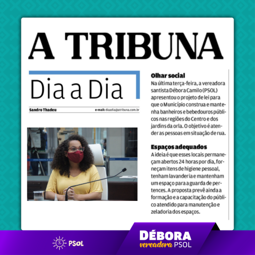 Débora Camilo (PSOL) apresenta PL para a criação de banheiros e bebedouros públicos em Santos