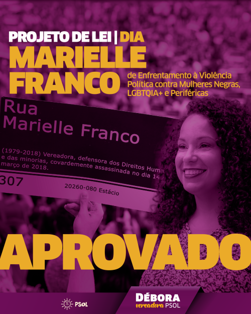 APROVADO! Dia Marielle Franco em Santos