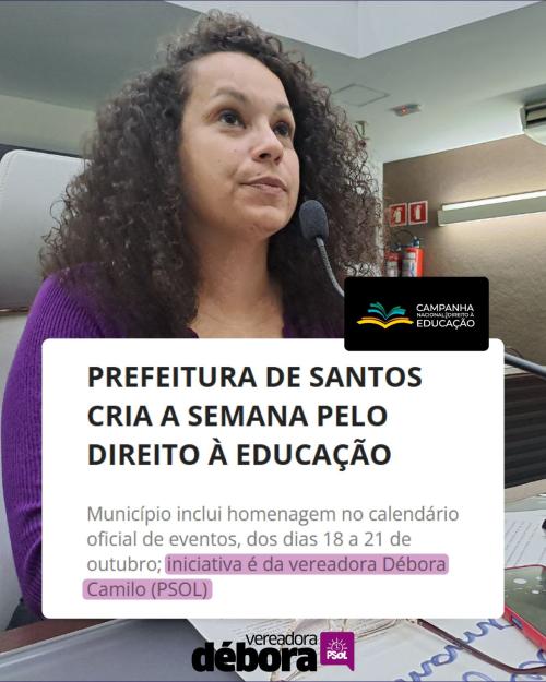APROVADO Projeto de Débora Camilo que cria a Semana pelo direito à Educação