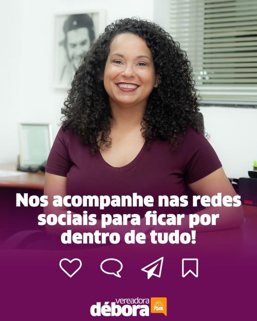 Confira as Comissões que Débora Camilo atuará nesses próximos dois anos na Câmara Municipal de Santos: