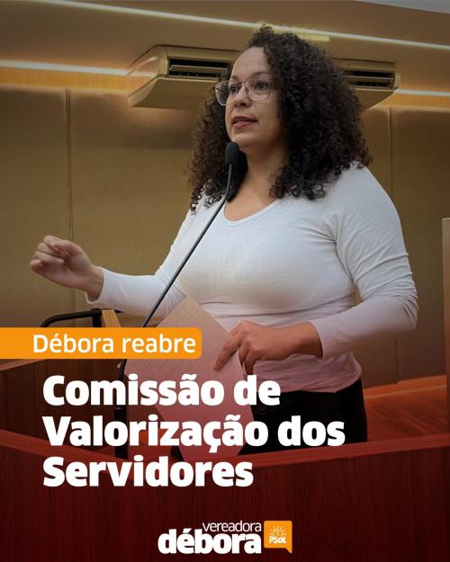 Confira as Comissões que Débora Camilo atuará nesses próximos dois anos na Câmara Municipal de Santos: