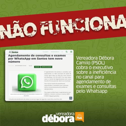 Débora denuncia ineficiência do WhatsApp para agendamentos de consultas em Santos