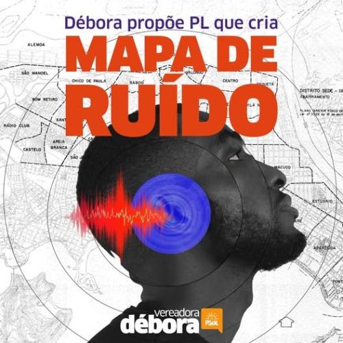 Débora propõe PL que cria o Mapa de Ruído em Santos