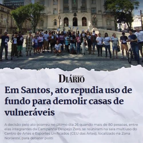 Em Santos, ato repudia uso de fundo para demolir casas de vulneráveis