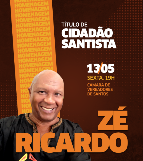 Entrega do título de Cidadão Santista ao Zé Ricardo -  primeiro coordenador de Promoção da Igualdade Racial e Étnica da cidade de Santo