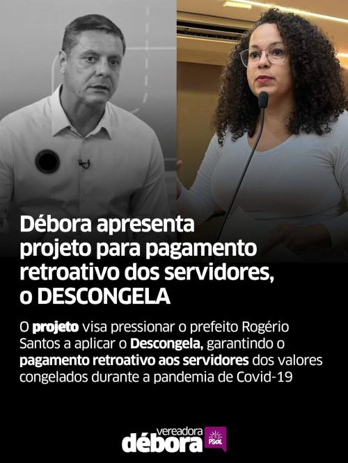 Pagamento retroativo dos servidores, o Descongela